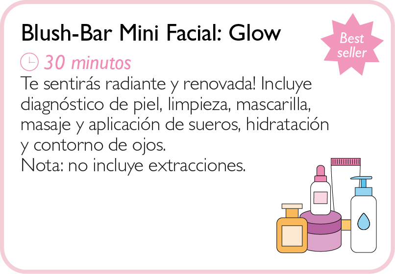 Blush-Bar Mini Facial: Glow