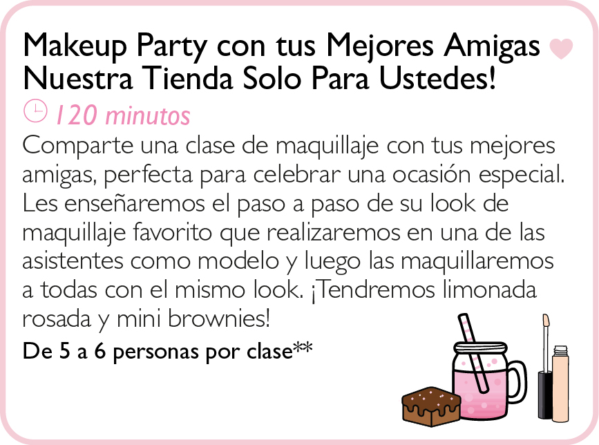 Makeup Party con tus Mejores Amigas